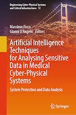 Télécharger le livre :  Artificial Intelligence Techniques for Analysing Sensitive Data in Medical Cyber-Physical Systems