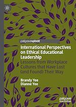 Télécharger le livre :  International Perspectives on Ethical Educational Leadership