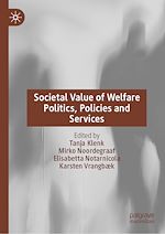 Télécharger le livre :  Societal Value of Welfare Politics, Policies and Services