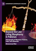 Download this eBook Beyond the Law: Living Blasphemy in Pakistan