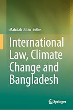 Télécharger le livre :  International Law, Climate Change and Bangladesh