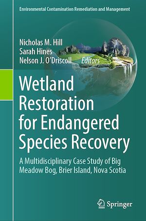 Téléchargez le livre :  Wetland Restoration for Endangered Species Recovery
