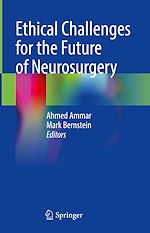 Télécharger le livre :  Ethical Challenges for the Future of Neurosurgery