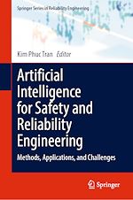 Télécharger le livre :  Artificial Intelligence for Safety and Reliability Engineering