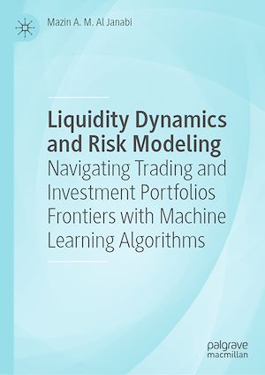 Téléchargez le livre :  Liquidity Dynamics and Risk Modeling