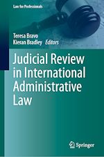 Télécharger le livre :  Judicial Review in International Administrative Law