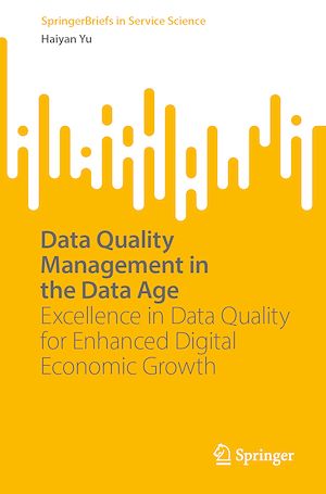 Téléchargez le livre :  Data Quality Management in the Data Age