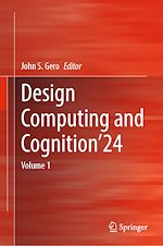 Télécharger le livre :  Design Computing and Cognition'24
