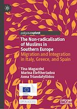 Download this eBook The Non-radicalisation of Muslims in Southern Europe