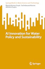 Télécharger le livre :  AI Innovation for Water Policy and Sustainability