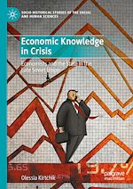 Télécharger le livre :  Economic Knowledge in Crisis