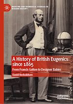 Download this eBook A History of British Eugenics since 1865