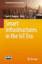 Télécharger le livre :  Smart Infrastructures in the IoT Era