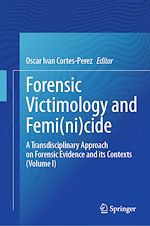 Télécharger le livre :  Forensic Victimology and Femi(ni)cide