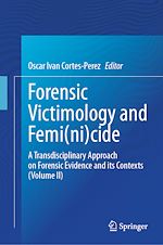 Télécharger le livre :  Forensic Victimology and Femi(ni)cide