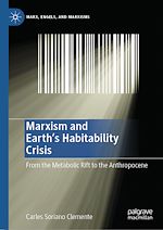 Télécharger le livre :  Marxism and Earth's Habitability Crisis