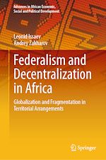 Télécharger le livre :  Federalism and Decentralization in Africa