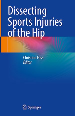 Téléchargez le livre :  Dissecting Sports Injuries of the Hip