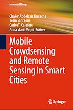 Télécharger le livre :  Mobile Crowdsensing and Remote Sensing in Smart Cities