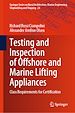 Télécharger le livre :  Testing and Inspection of Offshore and Marine Lifting Appliances