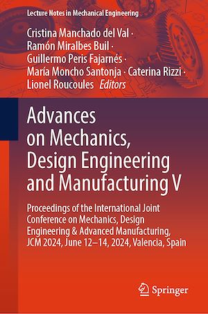 Téléchargez le livre :  Advances on Mechanics, Design Engineering and Manufacturing V