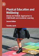 Télécharger le livre :  Physical Education and Wellbeing