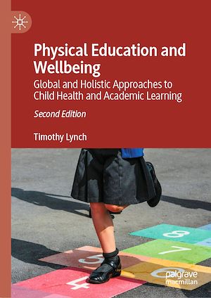 Téléchargez le livre :  Physical Education and Wellbeing