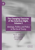 Télécharger le livre :  The Changing Character of the American Right, Volume II