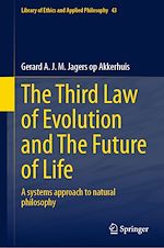 Télécharger le livre :  The Third Law of Evolution and The Future of Life