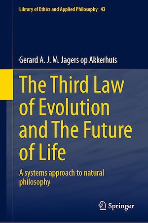 Téléchargez le livre :  The Third Law of Evolution and The Future of Life