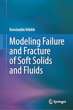 Télécharger le livre :  Modeling Failure and Fracture of Soft Solids and Fluids