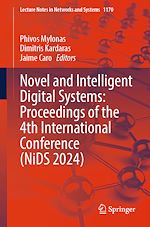 Télécharger le livre :  Novel and Intelligent Digital Systems: Proceedings of the 4th International Conference (NiDS 2024)