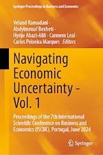 Télécharger le livre :  Navigating Economic Uncertainty - Vol. 1