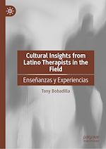 Télécharger le livre :  Cultural Insights from Latino Therapists in the Field