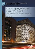 Télécharger le livre :  Leadership Styles in the European Council