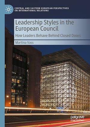 Téléchargez le livre :  Leadership Styles in the European Council