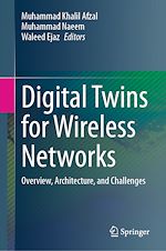 Télécharger le livre :  Digital Twins for Wireless Networks