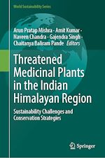 Télécharger le livre :  Threatened Medicinal Plants in the Indian Himalayan Region