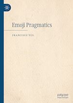 Télécharger le livre :  Emoji Pragmatics