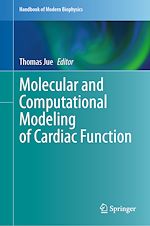 Télécharger le livre :  Molecular and Computational Modeling of Cardiac Function