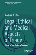 Télécharger le livre :  Legal, Ethical and Medical Aspects of Triage