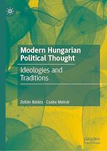 Télécharger le livre :  Modern Hungarian Political Thought