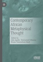 Télécharger le livre :  Contemporary African Metaphysical Thought