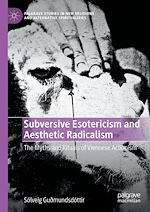 Download this eBook Subversive Esotericism and Aesthetic Radicalism