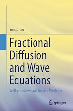 Télécharger le livre :  Fractional Diffusion and Wave Equations