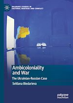 Télécharger le livre :  Ambicoloniality and War