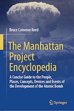 Télécharger le livre :  The Manhattan Project Encyclopedia