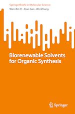 Télécharger le livre :  Biorenewable Solvents for Organic Synthesis