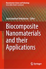 Télécharger le livre :  Biocomposite Nanomaterials and their Applications