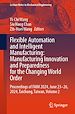 Télécharger le livre :  Flexible Automation and Intelligent Manufacturing: Manufacturing Innovation and Preparedness for the Changing World Order